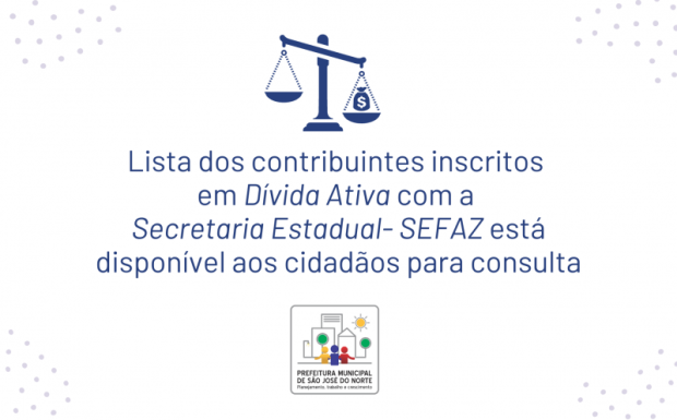 Foto de capa da notícia: Município divulga lista de devedores inscritos em Dívida Ativa no Estado